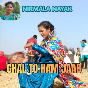 Chal to Ham Jaab