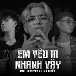 Em Yêu Ai Nhanh Vậy