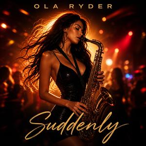 SUDDENLY