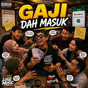 GAJI DAH MASUK