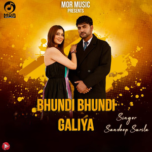 Bhundi Bhundi Galiya
