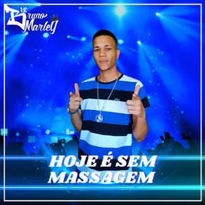 Hoje É Sem Massagem