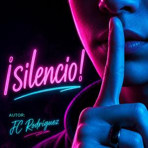 ¡Silencio!