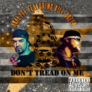 Dont Tread On Me (feat. Killdozer)