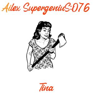 Tina (Bring Me the Axe)