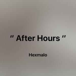 Wake Me Up X After Hours (Hexmalo Edition) (Hexmalo Remix)