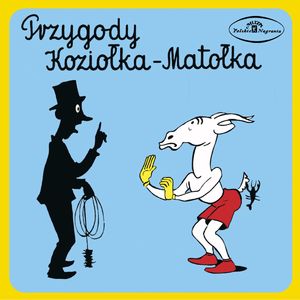 Przygody Koziołka Matołka, część I