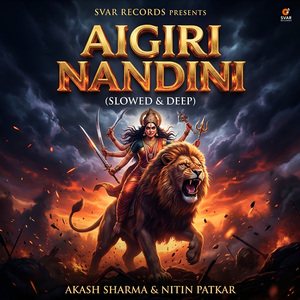 Aigiri Nandini - Mahishasura Mardini Stotra (Slowed & Deep)