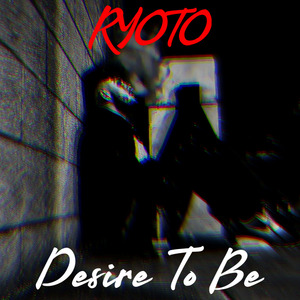 Desire to Be