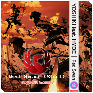 Red Swan (YOSHIKI feat.HYDE) -8 bit- / Phase 2