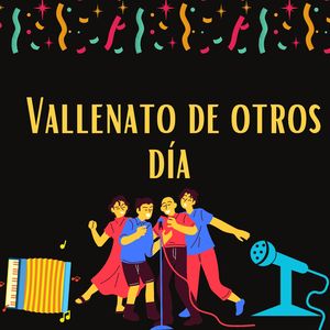 Vallenato De Otros Dia