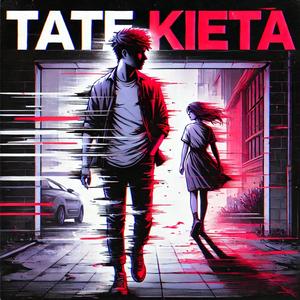TATE KIETA