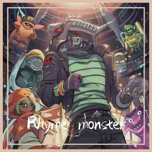 Rhyme monster(PROD BY MEGA)