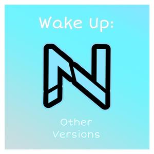 Wake Up (Dreamful Version)