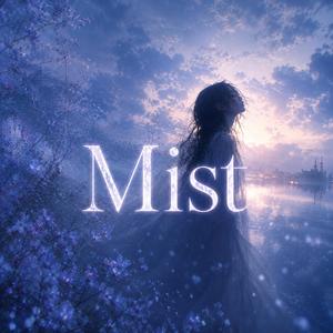 Mist