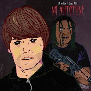 No Autotune (feat. Drayco McCoy)