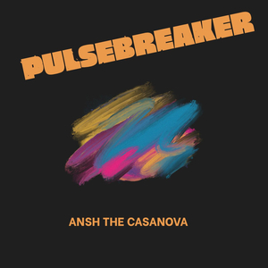PULSEBREAKER (Instrumental)