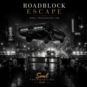 Roadblock Escape