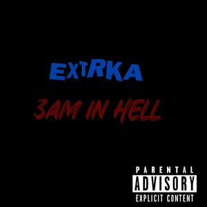 3AM IN HELL