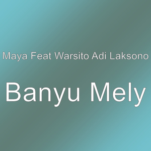 Banyu Mely