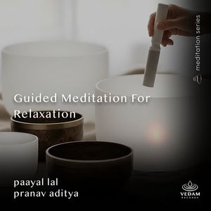Guided Meditation for Relaxation