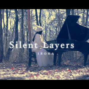 Silent Layers