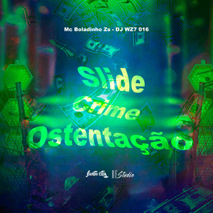 Slide Crime Ostentação
