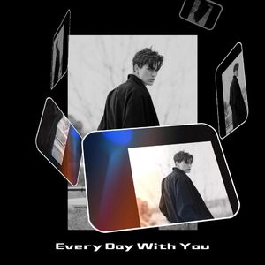 Every Day with You
