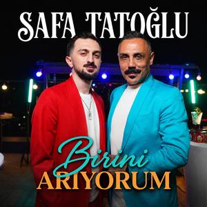 Birini Arıyorum