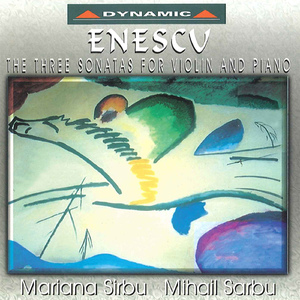 Violin Sonata No. 3 in A Minor, Op. 25, "Dans le caractere populaire roumain":I. Moderato malinconico