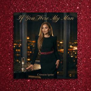 If You Were My Man