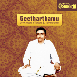 Geetharthamu - Suruti - Adi (Live)