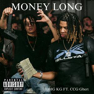 Money Long (feat. CCG Gbert)