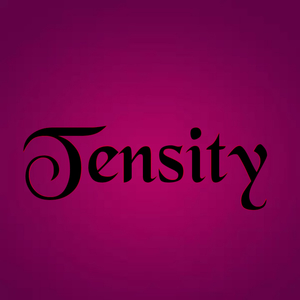 Tensity