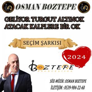 Geliyor Turgut Altınok (Seçim Şarkısı) 2024