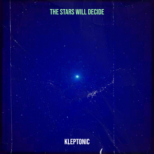 The Stars Will Decide