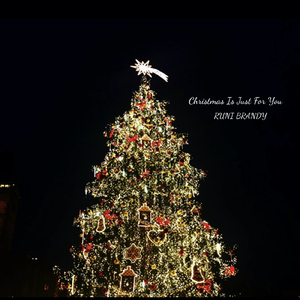 Christmas Is Just For You