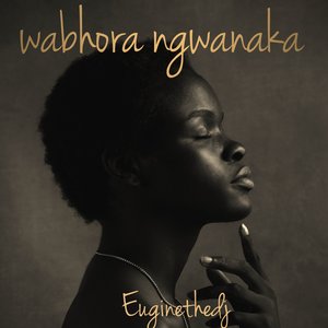 Wabhora Ngwanaka