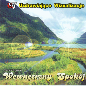 Jak Uzyskac Wewnetrzny Spokój (Sesja 02)