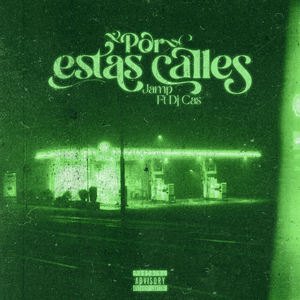 Por Estas Calles