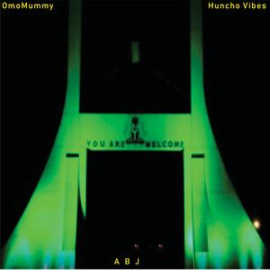 ABJ (feat. Huncho Vibes)