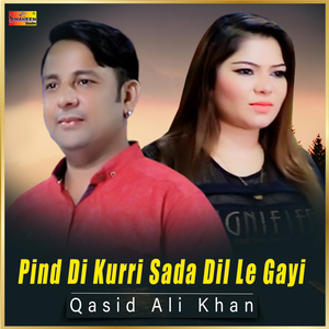 Pind Di Kurri Sada Dil Le Gayi