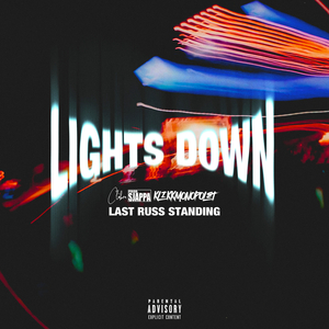 Lights Down (Last Russ Standing)