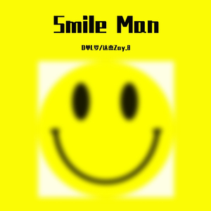 Smile Man（prod.T.A.）