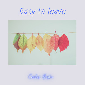 Easy To Leave (Instrumental)