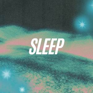 Sleep