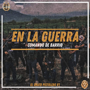 En La Guerra (El Chato Pistolero V1)