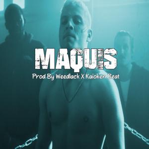 Maquis (feat. Kaioken Beat)