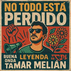 No Todo Está Perdido