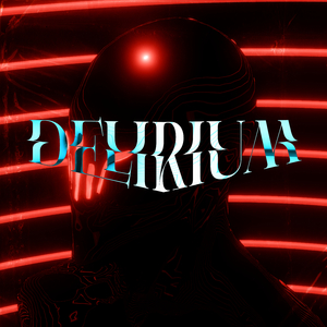 Delirium